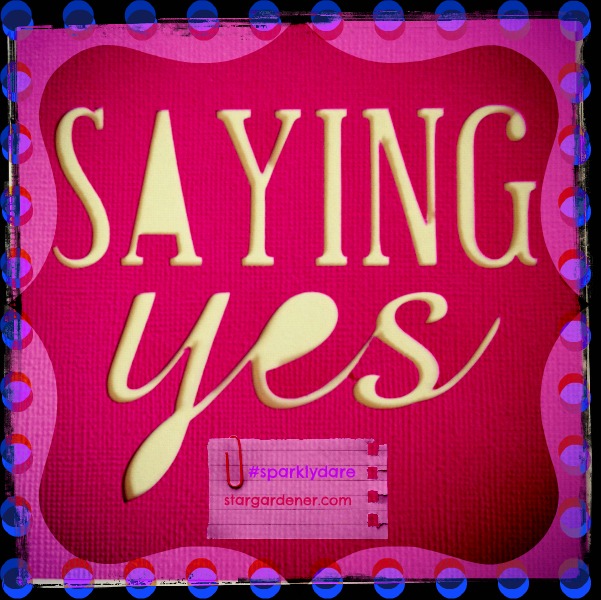 saying yes